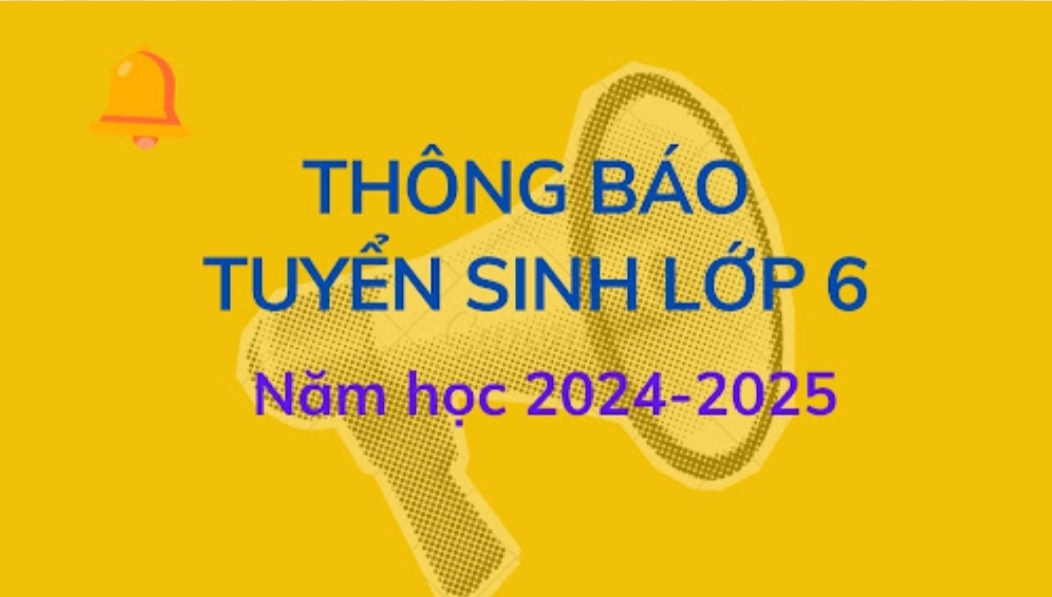 THÔNG BÁO TUYỂN SINH LỚP 6 TRƯỜNG THCS PHÚ MỸ